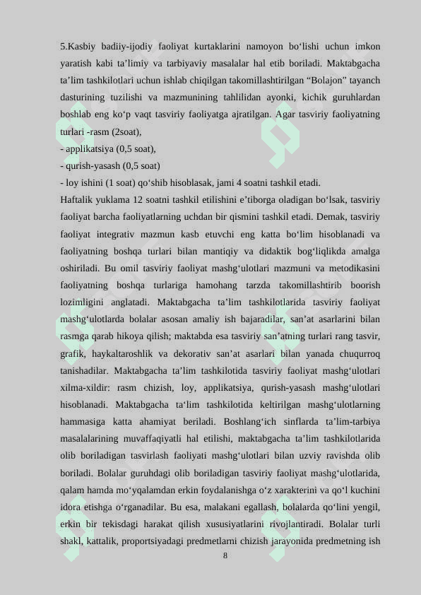 TURLI YOSHDAGI BOLALAR GURUHIDA TASVIRIY FAOLIYATNI TASHKIL ETISH 8