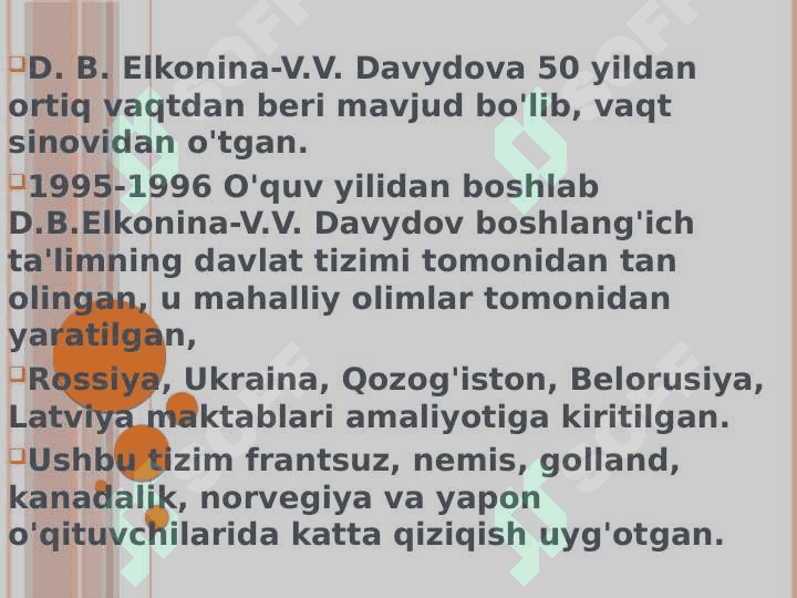 D.B.Elkonin va V.V.Davydov tomonidan ishlab chiqilgan rivojlantiruvchi ta’lim 2