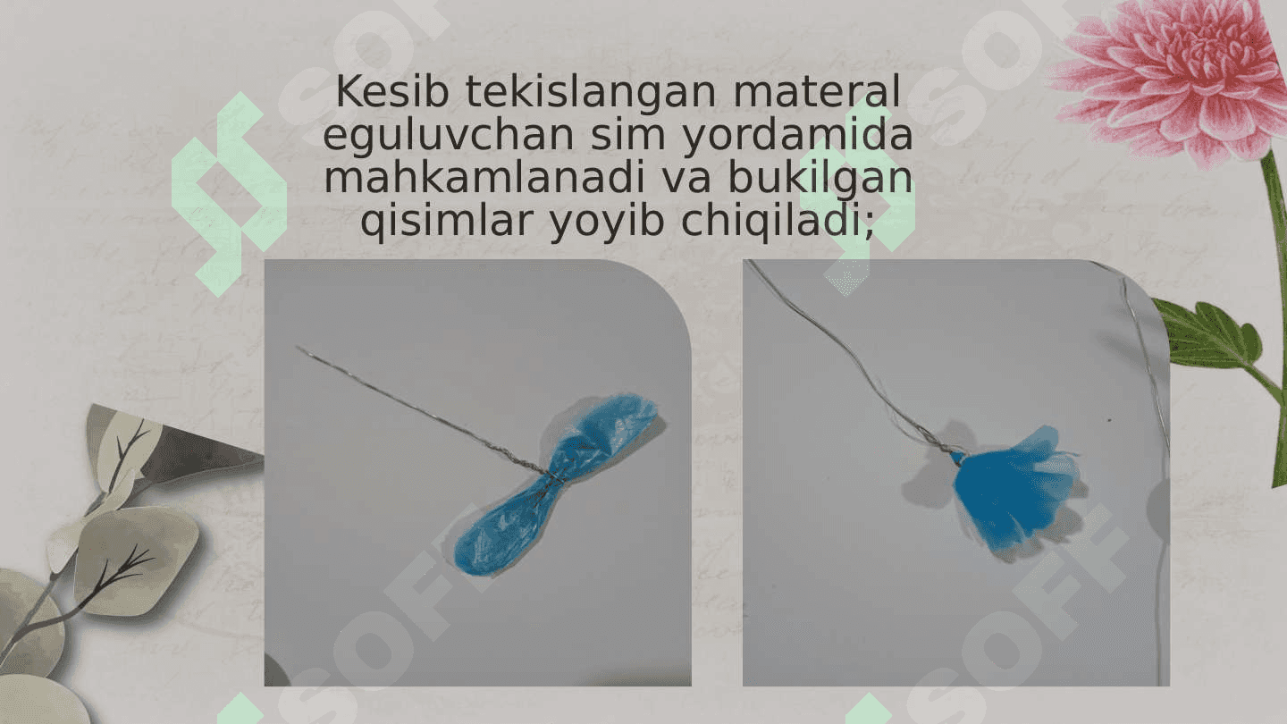Turli materiallardan hajimli gullar yasash 4