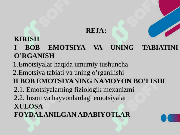 EMOTSIYANING NAMOYON BO’LISHI. EMOTSIYA VA UNING TABIATINI YORITISH 2
