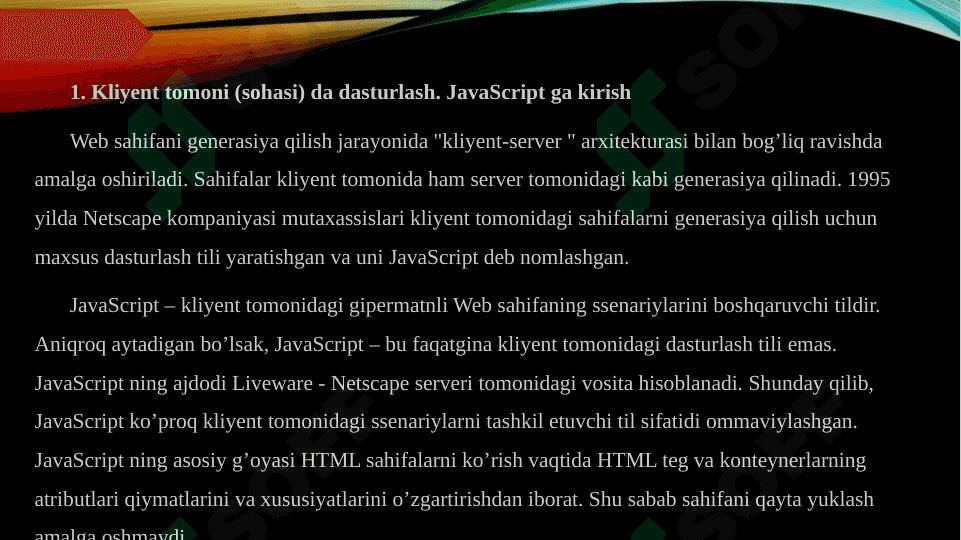 Java Script asoslari. Java Script siyenariyli tilining xususiyatlari 2