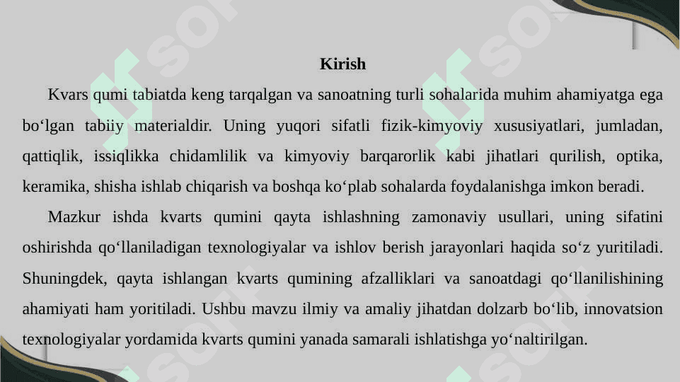 Kvars qumiga ishlov berish 2