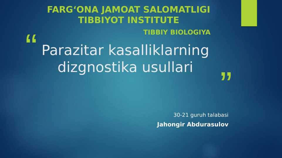 Parazitar kasalliklarning dizgnostika usullari (2) 1