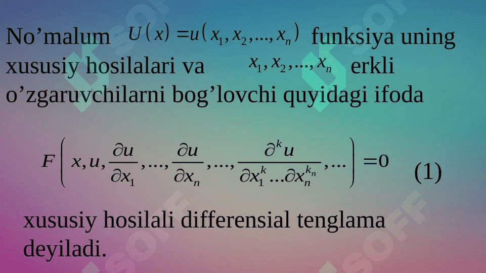 Matematik fizikaning asosiy tenglamalari. Ularni qo‘yilishi. Korrekt qo‘yilgan masalalar 2