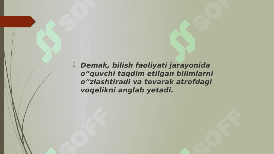 Shaxs izlanishli bilish faoliyati bosqichlari. 5