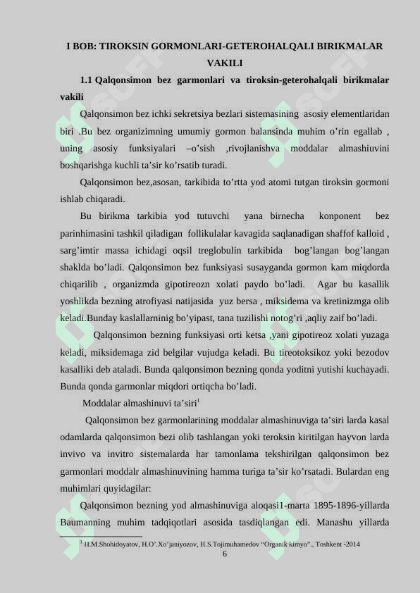 Tiroksin va uning birikmalarini-molekula tuzilishi, olinishi, xossalari va ishlatilishi 6