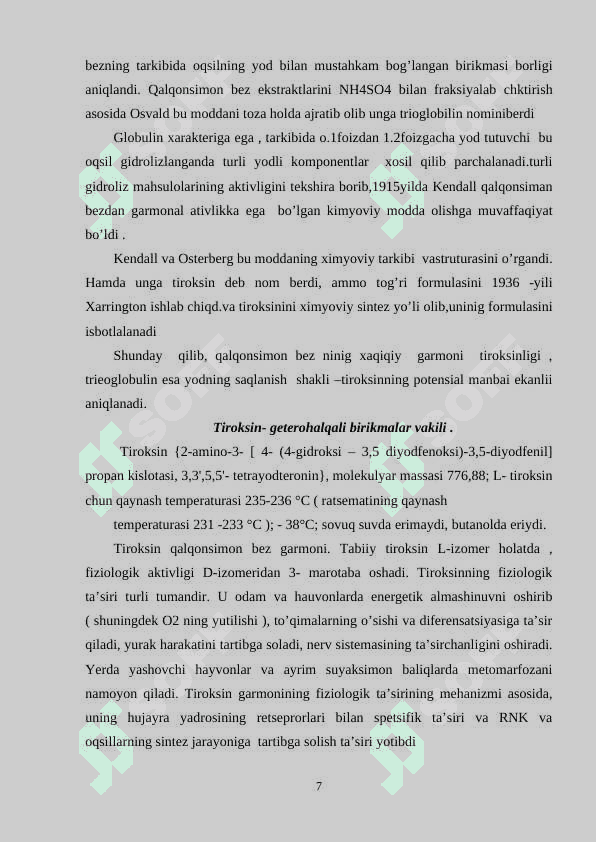 Tiroksin va uning birikmalarini-molekula tuzilishi, olinishi, xossalari va ishlatilishi 7