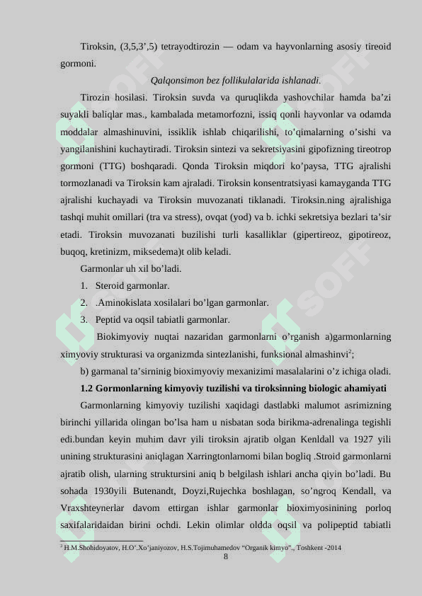 Tiroksin va uning birikmalarini-molekula tuzilishi, olinishi, xossalari va ishlatilishi 8