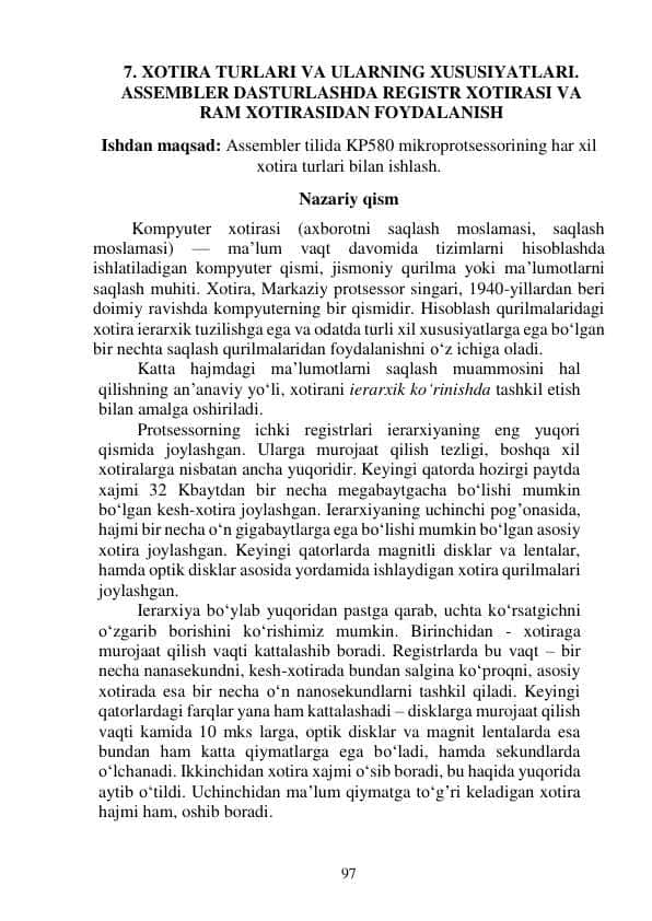 XOTIRA TURLARI VA ULARNING XUSUSIYATLARI.  ASSEMBLER DASTURLASHDA REGISTR XOTIRASI VA  RAM XOTIRASIDAN FOYDALANISH 1