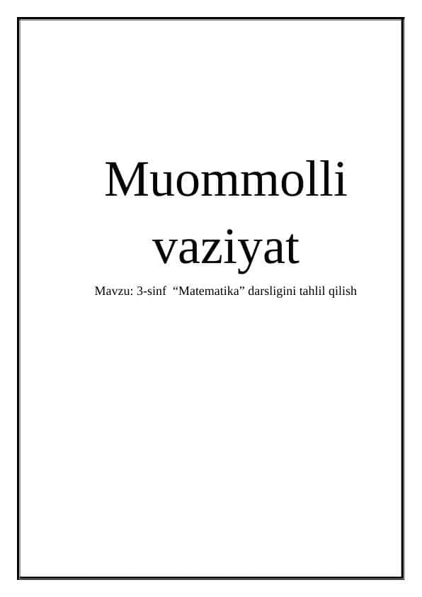 3-sinf  “Matematika” darsligini tahlil qilish 1