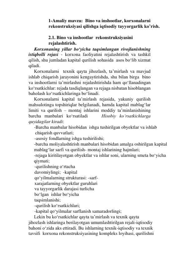 Bino va inshootlar, korxonalarni  rekonstruksiyasi qilishga iqtisodiy tayyorgarlik ko’rish