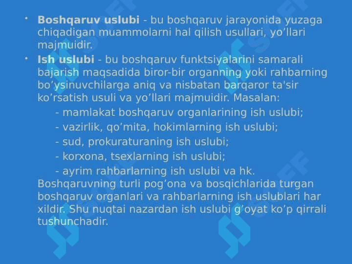 Menejerni rahbarlik  uslubi va  boshqarishdagi o’rni 6