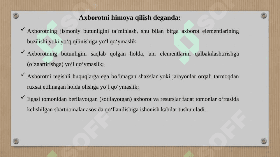 Axborotni muxofaza qilish,axborot xavfsizligi va uning zamonaviy konsepsiyasi 7