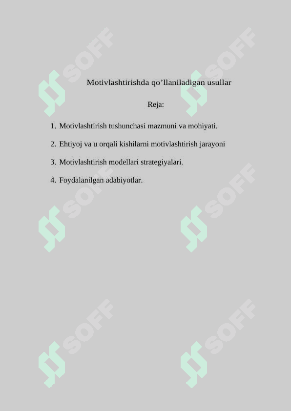Motivlashtirishda qo’llaniladigan usullar 2