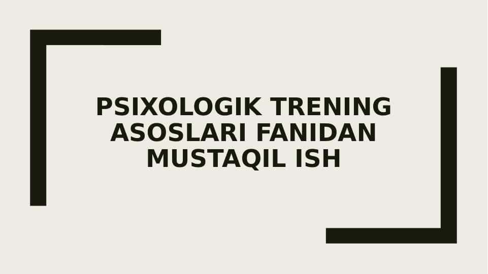 Psixologik trening asoslari 1