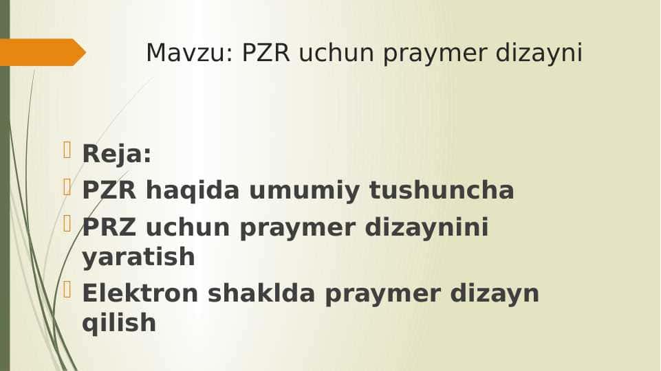 PZR uchun praymer dizayni