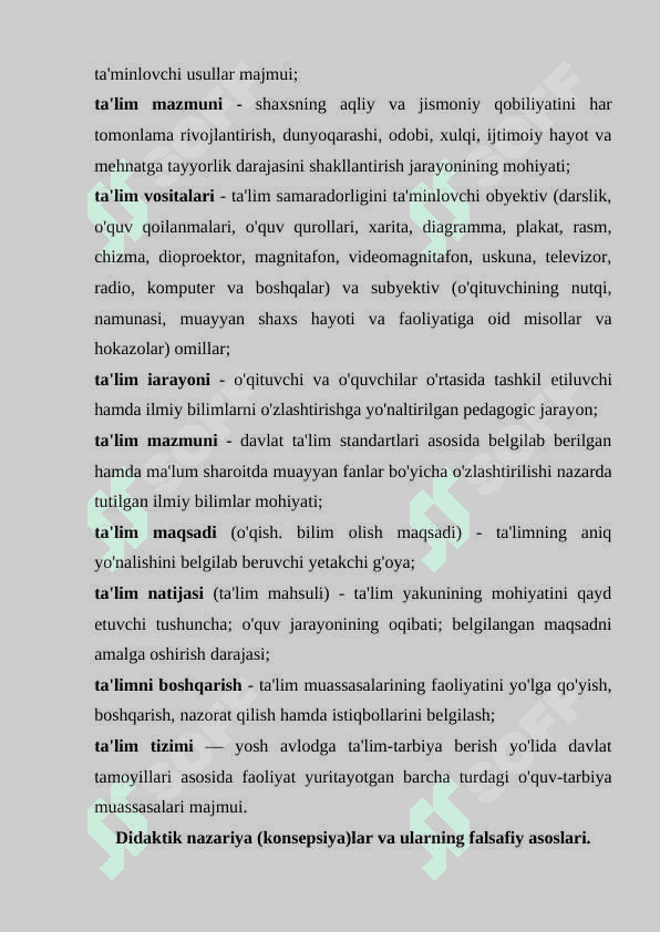 Didaktika - pedagogik ta’lim nazariyasi. O’qitish jarayoni yaxlit tizim sifatida. O’rta maxsus va kasb-hunar ta’limi mazmuni. Davlat ta’lim standarti 7