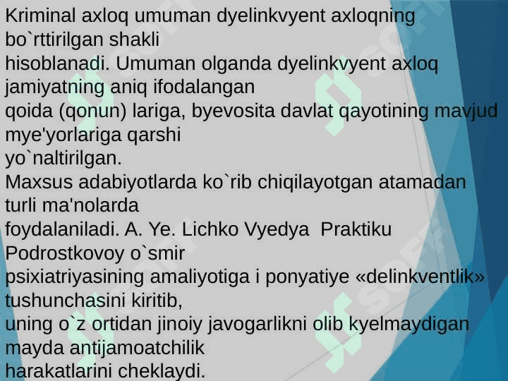 Delikvent axloq – shaxs og‘ishgan xulqining shakli sifatida 4