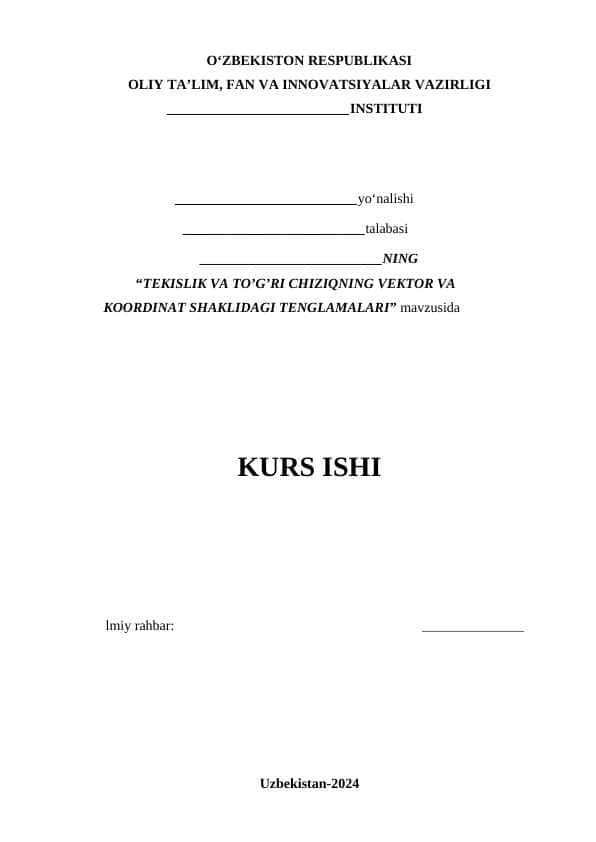 Tekislik va to’g’ri chiziqning vektor va koordinat shaklidagi tenglamalari 1