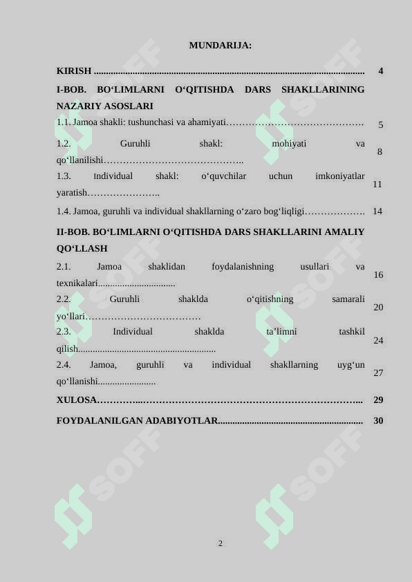 Bo‘limlarni o‘qitishda darsning jamoa, guruhli va individual shakllaridan foydalanish. 2