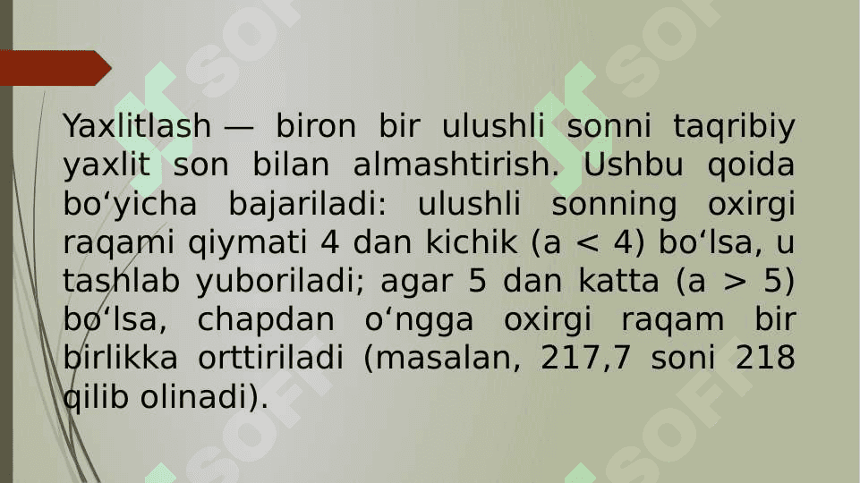 Sonlarni yaxlitlash 8