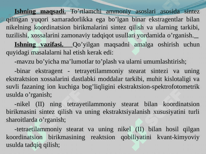 “To’rtlamchi ammoniy asoslari va yog’ kislotalari asosida  binar ekstragentlar sintezi va ular yordamida Ni (II) ekstraktsiyasi’’ 3