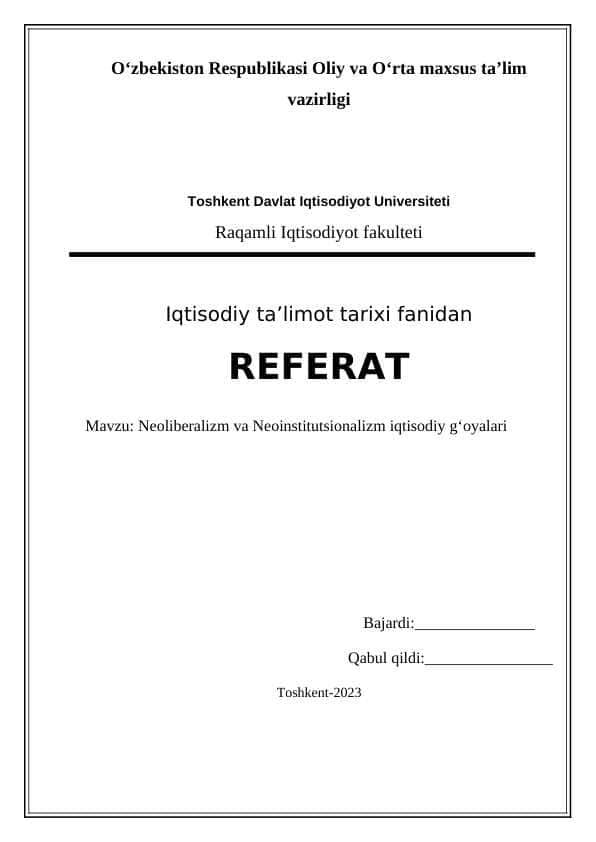 Neoliberalizm va Neoinstitutsionalizm iqtisodiy g‘oyalari
