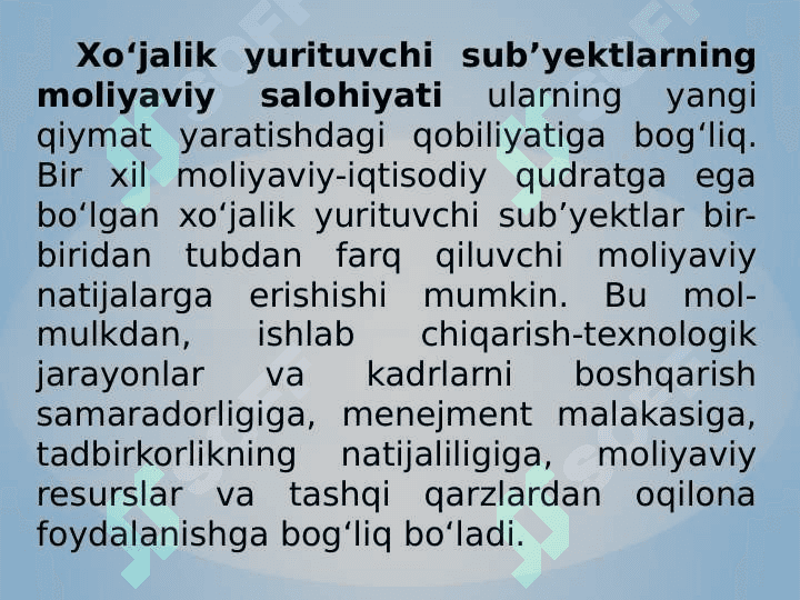 Xo‘jalik yurituvchi sub’yektlar moliyasi – davlat moliyaviy salohiyatining asosi 5