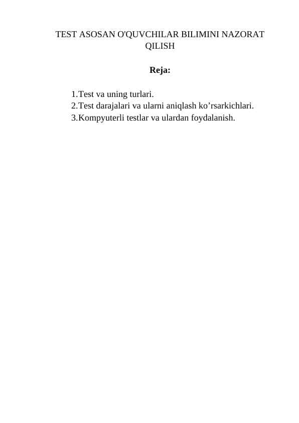 TEST ASOSAN O'QUVCHILAR BILIMINI NAZORAT  QILISH 1