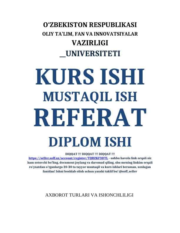 AXBOROT TURLARI VA ISHONCHLILIGI
