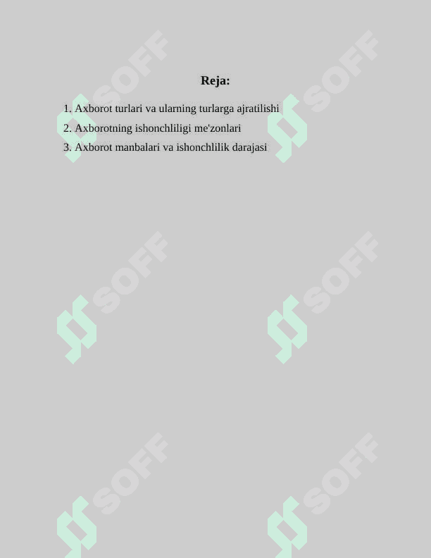 AXBOROT TURLARI VA ISHONCHLILIGI 2