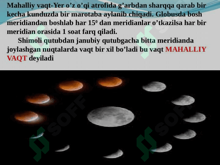Vaqt o’lchovi, soat mintaqalari, taqvimlar va geolagik vaqt hisobi 3