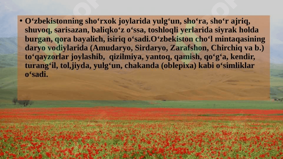 O‘ZBEKISTON TUPROQLARI, O‘SIMLIK VA HAYVONOT DUNYOSI 8
