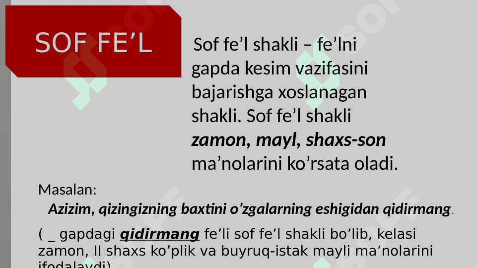 Fe'lning vazifadosh shakllari Sof fe'l ravishdosh 5