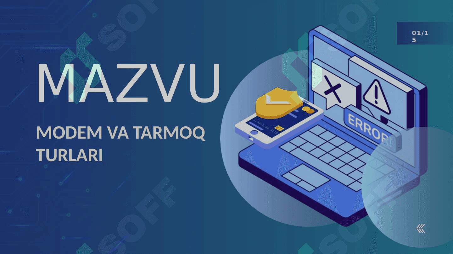 MODEM VA TARMOQ TURLARI 2