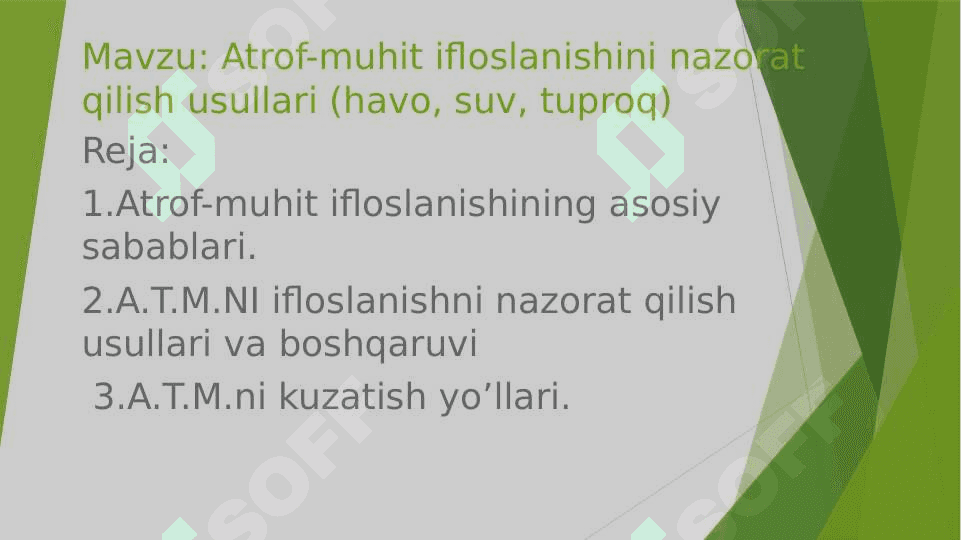 Atrof-muhit ifloslanishini nazorat qilish usullari (havo, suv, tuproq) 2