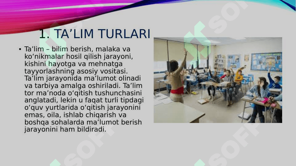 TA’LIM TURLARI. TA’LIMNI  TASHKIL QILISH SHAKLLARI HAQIDA TUSHUNCHA 3