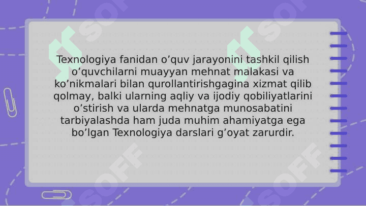 Texnologiya darslarida o’quv jarayonini tashkil etish 2