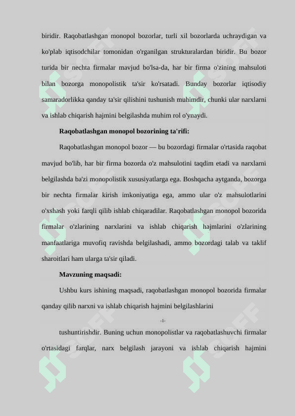 Raqobatlashgan monopol bozorda tovar narxi va ishlab chiqarish hajmini aniqlash. 3
