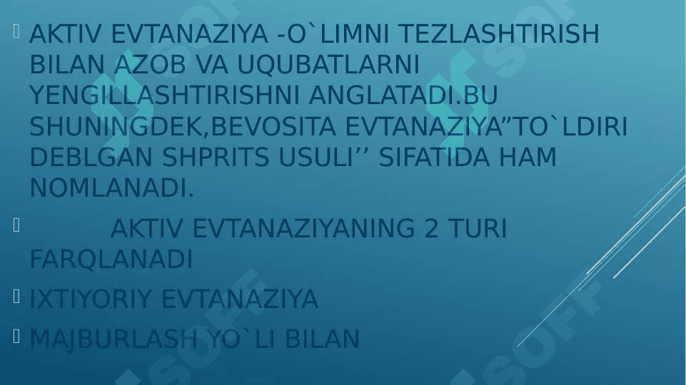 SUITSID – AKTIV EVTANAZIYANING KO`RINISHI SIFATIDA 7