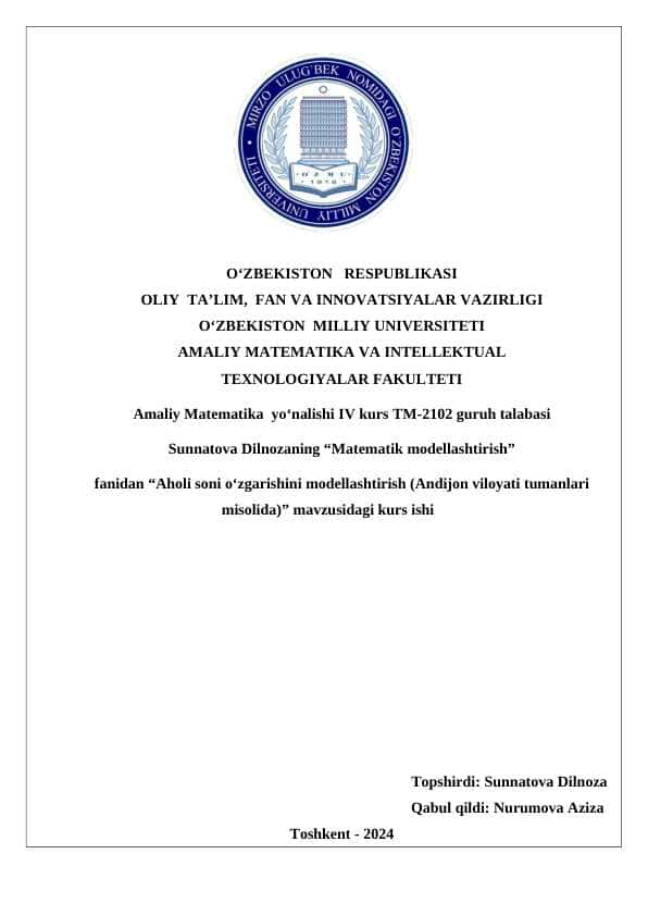 “Aholi soni o‘zgarishini modellashtirish (Andijon viloyati tumanlari misolida)” mavzusidagi kurs ishi