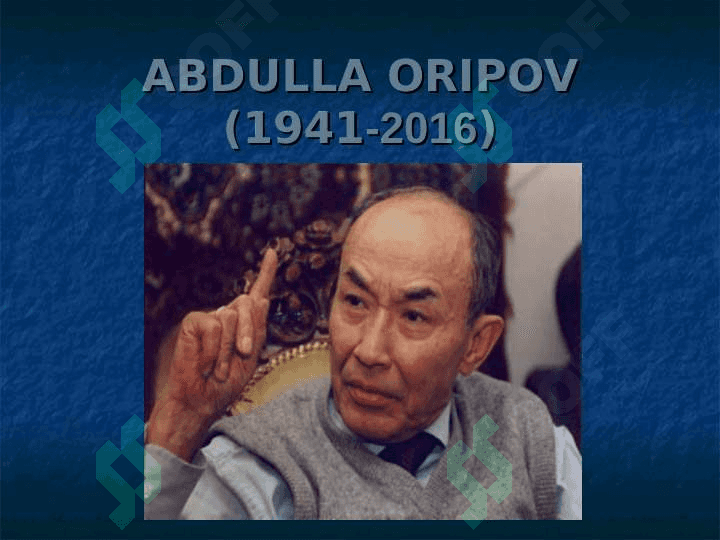 Abdulla Oripov hayoti va ijodi taqdimot 4