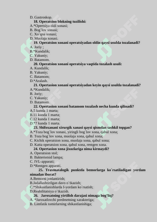 Xirurgiya fani haqida tushucha. Xirurgik davolash hususiyatlari.  Jarroxlik ishini tashkil qilish. Aseptika va antiseptika testlar javoblari bilan 3