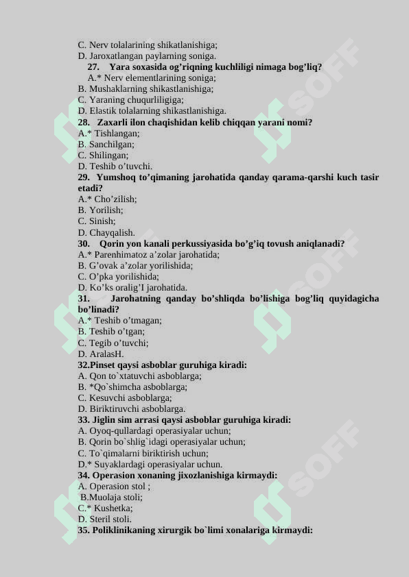 Xirurgiya fani haqida tushucha. Xirurgik davolash hususiyatlari.  Jarroxlik ishini tashkil qilish. Aseptika va antiseptika testlar javoblari bilan 4