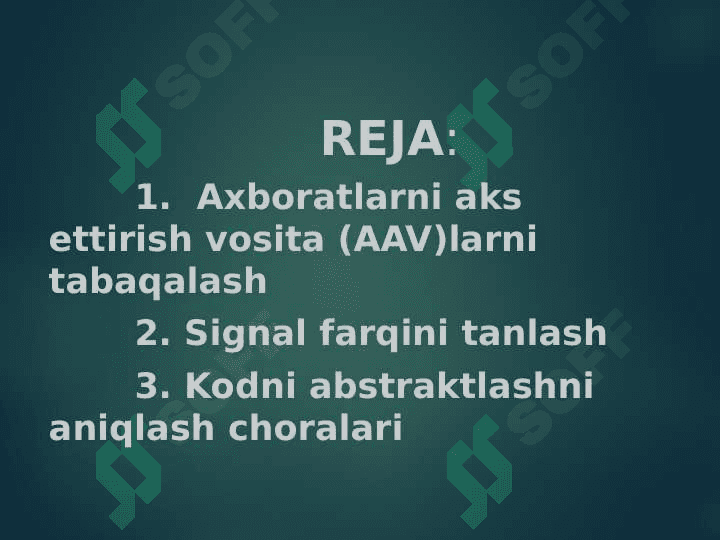 Mavzu: Axborotlarni 
aks ettirish vositalari 2