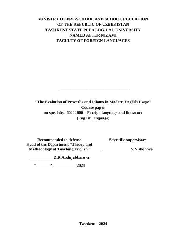 The Evolution of Proverbs and Idioms in Modern English Usage