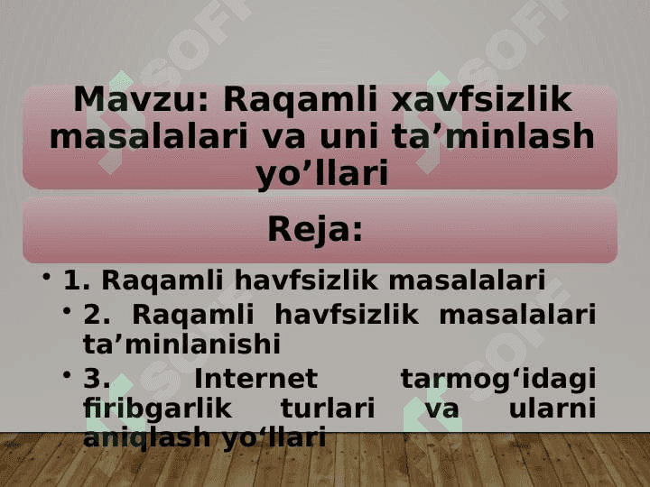 Raqamli xavfsizlik masalalari va uni ta’minlash yo’llari 2