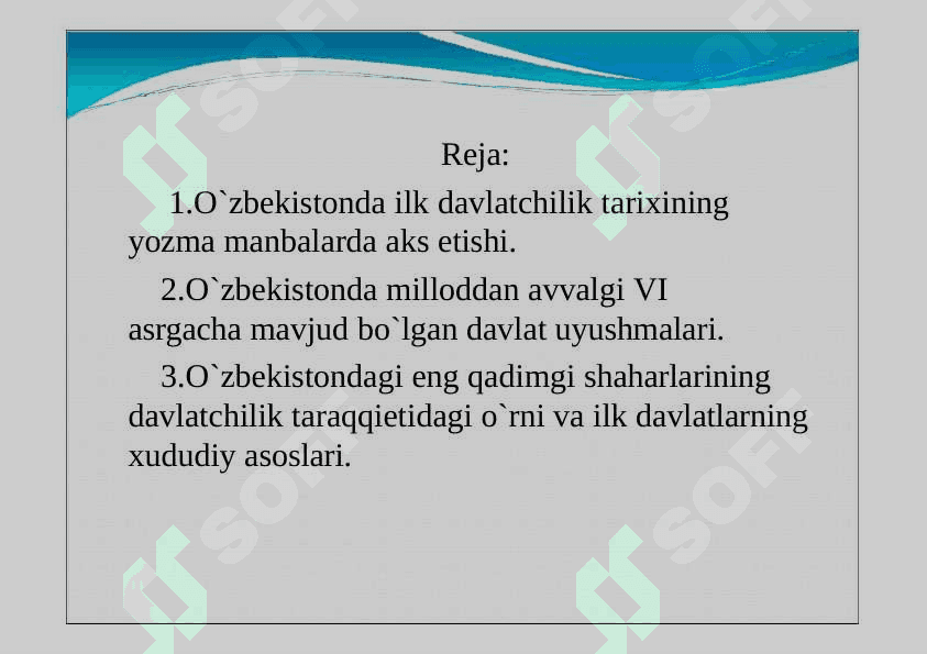 O’zbekiston hududida ilk davlatning vujudga kelishi 2
