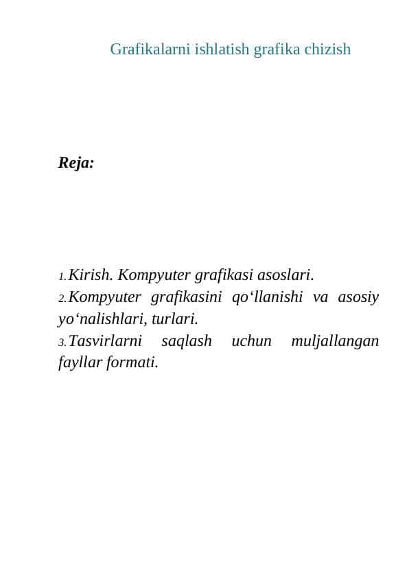 Grafikalarni ishlatish grafika chizish