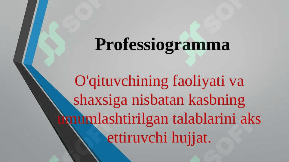 Bo`lajak o`qituvchining pofessiogrammasi 4